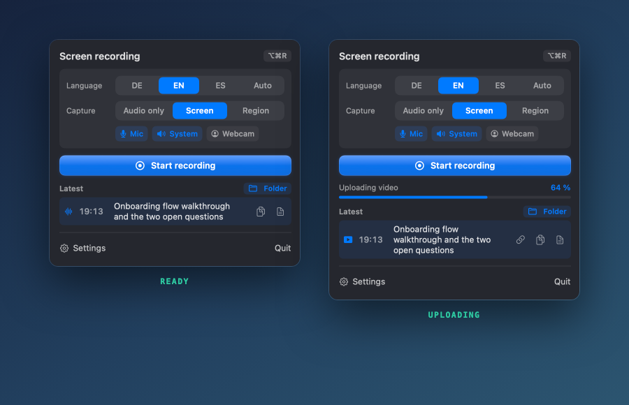 The menu bar panel, ready and while a video uploads
